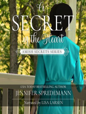 cover image of A Secret of the Heart (Amish Secrets #3)